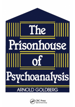 The Prisonhouse of Psychoanalysis