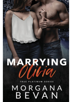 Marrying Olivia