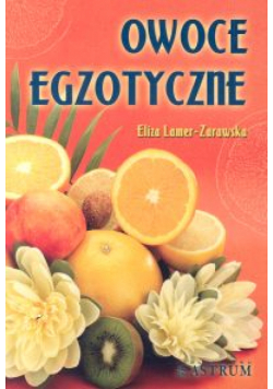 Owoce egzotyczne