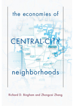 The Economies Of Central City Neighborhoods