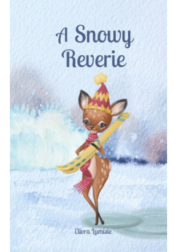 A Snowy Reverie
