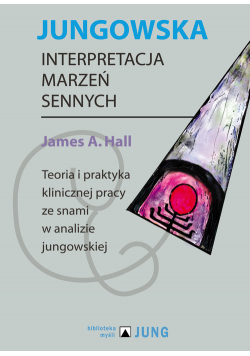 Jungowska interpretacja marzeń sennych