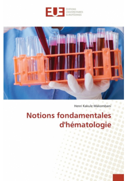 Notions fondamentales d'hématologie