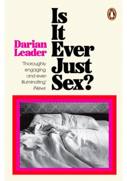 Is It Ever Just Sex?