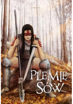 Plemię Sów Tom 2