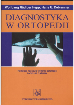 Diagnostyka w ortopedii