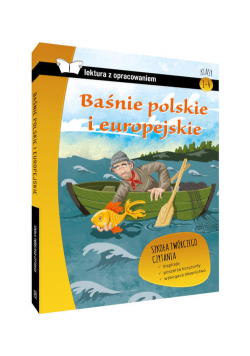 Baśnie polskie i europejskie Lektura z opracowaniem
