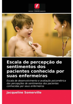 Escala de percepção de sentimentos dos pacientes conhecida por suas enfermeiras