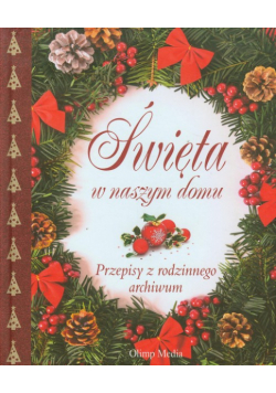 Święta w naszym domu