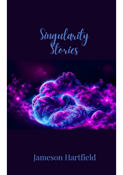 Singularity Stories