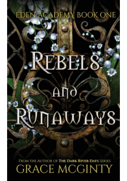 Rebels and Runaways