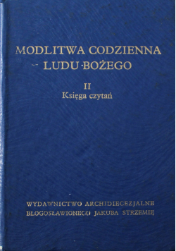 Modlitwa codzienna ludu Bożego II Księga czytań