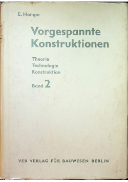 Vorgespannte Konstruktionen