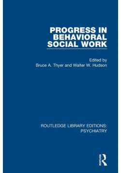 Progress in Behavioral Social Work