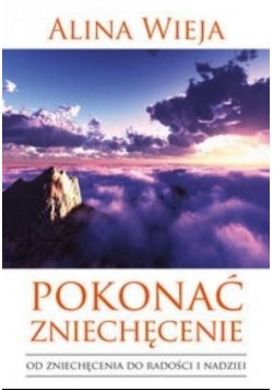 Pokonać zniechęcenie