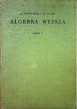 Algebra wyższa Część 1