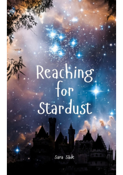 Reaching for Stardust