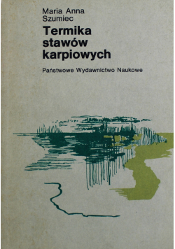 Termika stawów karpiowych