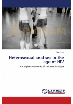 Heterosexual anal sex in the age of HIV