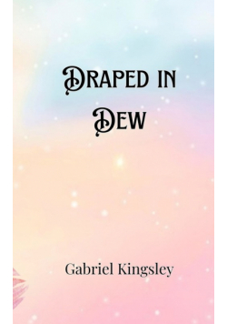Draped in Dew