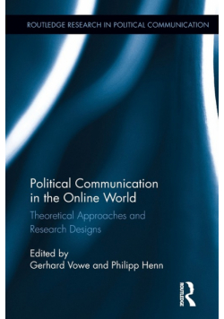 Political Communication in the Online World