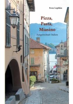 Pizza, Pasta, Miasino