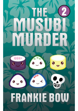The Musubi Murder