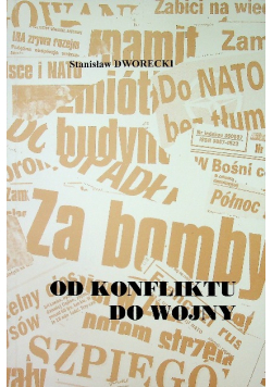 Od konfliktu do wojny