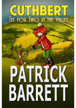 Tea for Two in the Valley (Cuthbert Book 3)
