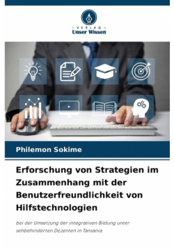 Erforschung von Strategien im Zusammenhang mit der Benutzerfreundlichkeit von Hilfstechnologien