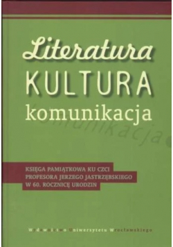Literatura kultura komunikacja