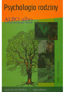 Albo albo Psychologia rodziny