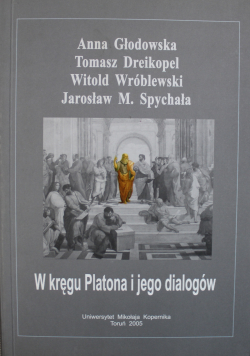 W kręgu Platona i jego dialogów