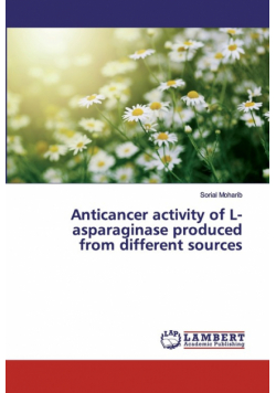 Anticancer activity of L-asparaginase produced from different sources