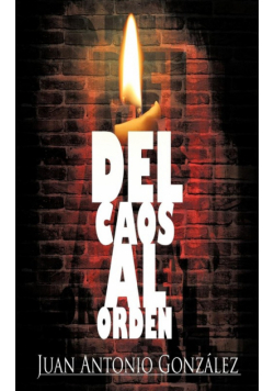 del Caos Al Orden