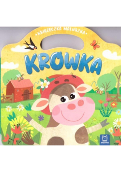 Krówka. Książeczka maluszka