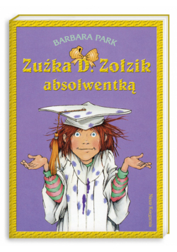 Zuźka D Zołzik absolwentką