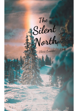 The Silent North