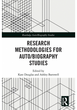 Research Methodologies for Auto/biography Studies