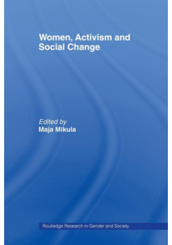 Women, Activism and Social Change