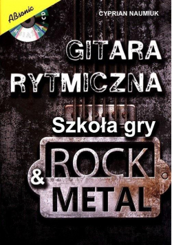 Gitara rytmiczna - Szkoła gry rock & metal + CD