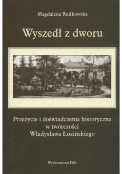 Wyszedł z dworu