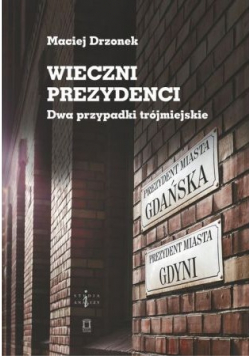 Wieczni prezydenci