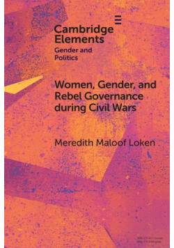 Women, Gender, and Rebel Governance during Civil Wars
