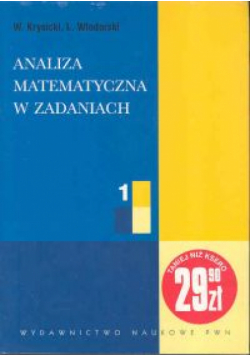 Analiza matematyczna w zadaniach 1