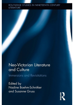 Neo-Victorian Literature and Culture