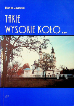 Takie Wysokie Koło