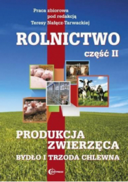 Rolnictwo Część 2 Produkcja zwierzęca