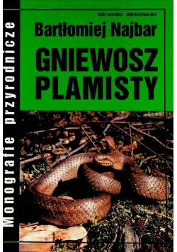 Monografie przyrodnicze Gniewosz plamisty