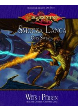 Smocza Lanca Opis świata